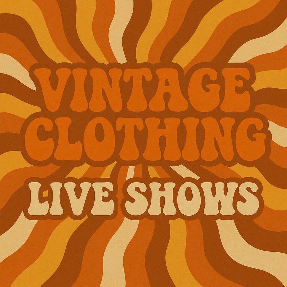 Unlisted Vintage Clothing for Live Show!